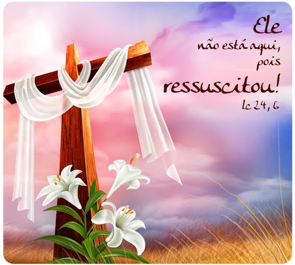 Páscoa: celebração especial da vida eterna