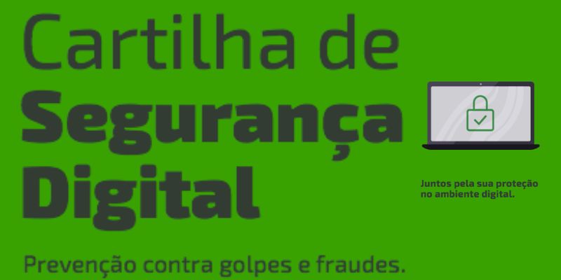 Grupo Regional Lança Cartilha de Segurança Digital, contra golpes e fraudes